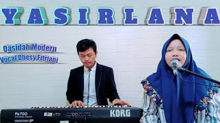 Download lagu Yasirlana - Voc.Dhesy Fitriani Terbaru || Qasidah Modern mp3