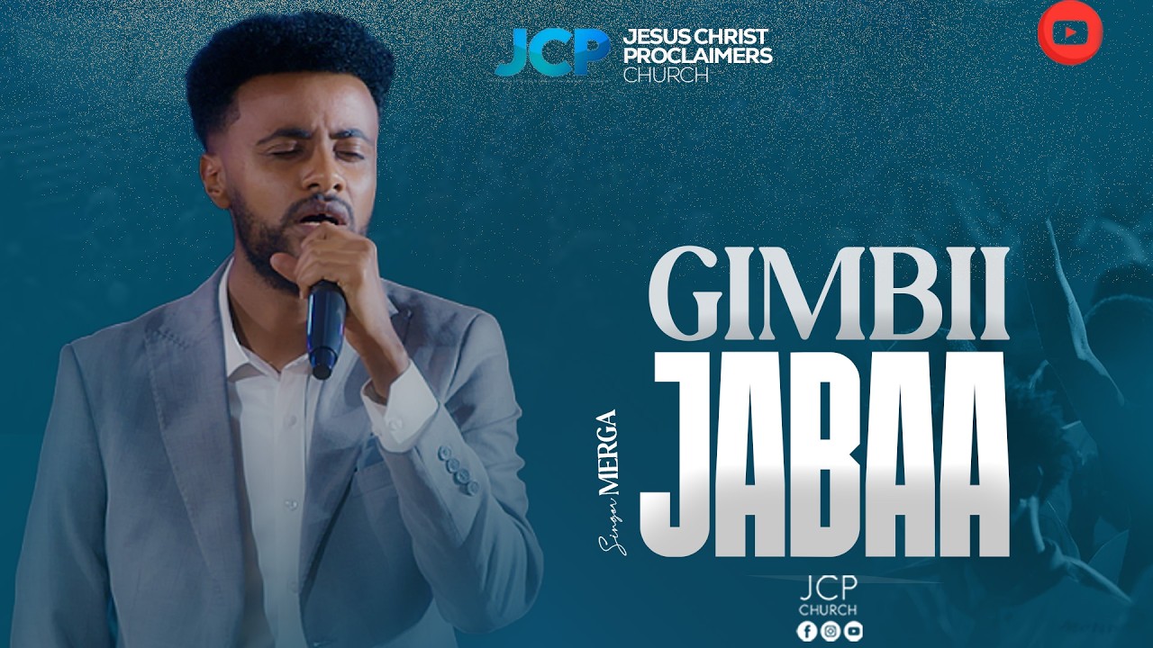 SINGER ||  MERGA ABERA || GIMBII JABAA | || JCP MULTIMEDIA || 2026