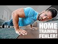 Die GRÖßTEN Home Workout Fehler! (99% MACHEN SIE!)