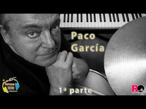 A Nuestro Ritmo 69 Paco García, parte 1