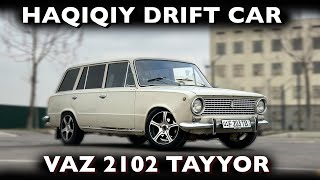 VAZ 2102 - IKKI YILLIK MEHNAT | DRIFT CAR TAYYOR