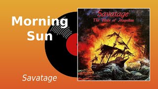 Savatage - Morning Sun (The Wake Of Magellan, 2014 Ear Music Remastered)