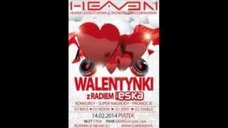 HEAVEN CLUB Leszno DJ WAJS 14.02.2014