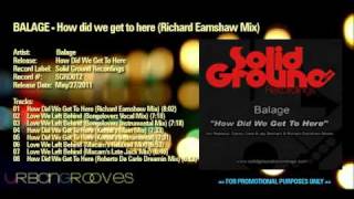 Balage - How did we get to here (Richard Earnshaw Mix)