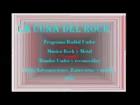 La CUNA DEL ROCK- 3er Programa 2013 (Radio Under)