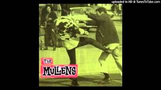 The Mullens - The Mullens - 06 - Not so nice