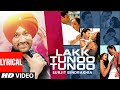 Lakk Tunoo Tunoo (Lyrical) | Surjit Bindrakhiya | Atul Sharma | Samsher Sandhu | Punjabi Hits