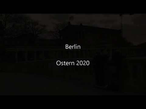 Berlin Ostern 2020