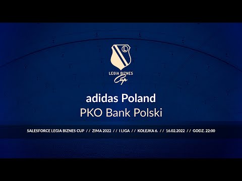 Skrót spotkania adidas Poland - PKO Bank Polski ( Legia Biznes Cup Zima 2022 )