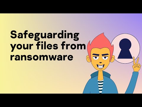 Safeguarding your files from ransomware