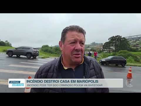 Incêndio destrói casa em Mariópolis e pode ter sido criminoso