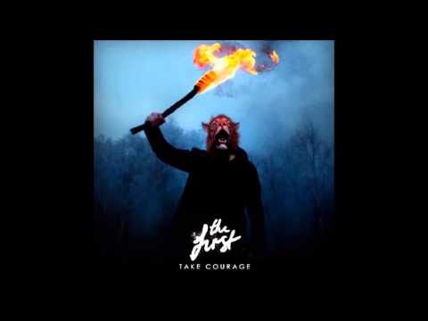 The First - Take Courage