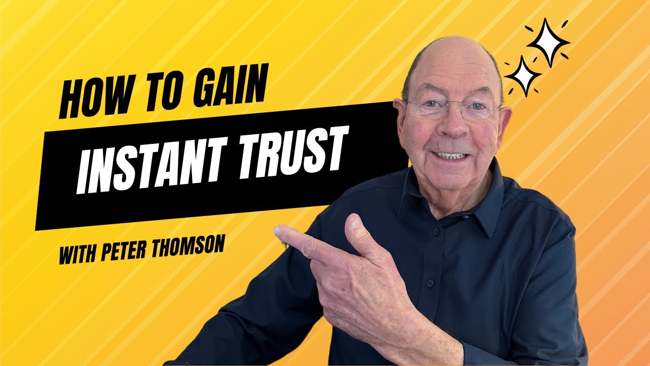 How to Gain Instant Trust: The Tugboat Metaphor | Peter Thomson