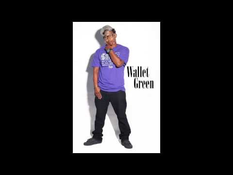 Wallet Green "Flicka Dat Wrist" Freestyle