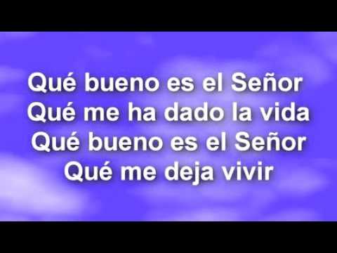 Que Bueno Es El Señor video