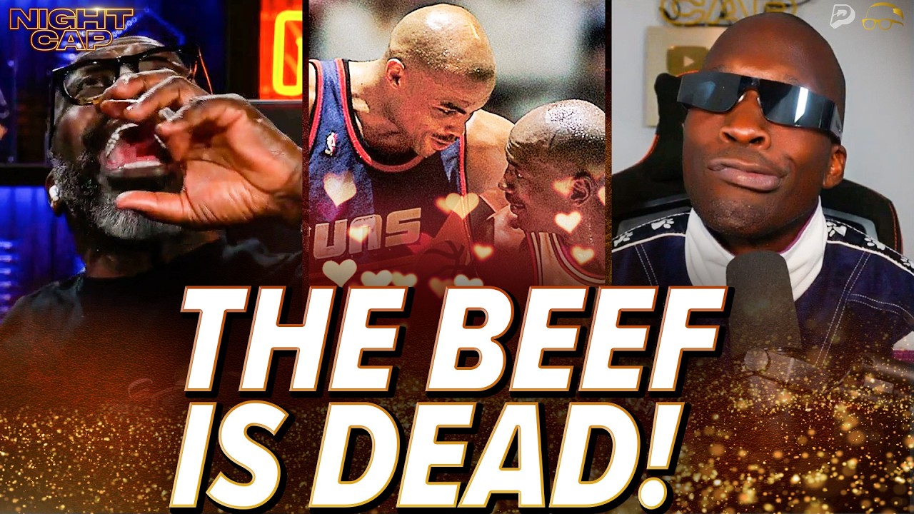 Unc & Ocho CAN'T BELIEVE Michael Jordan & Charles Barkley FINALLY SQUASH 15 Year BEEF! | Nightcap