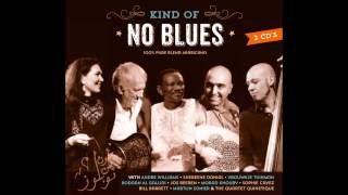 NO Blues - Kind of NO blues (Studio Recordings) - 02 Go ON feat. Morad Khoury