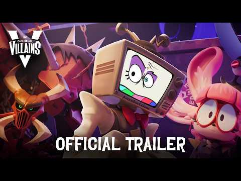 Calling All Villains - Official Trailer