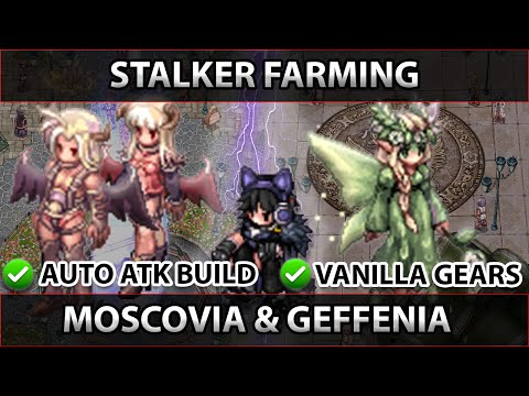 Stalker Farming(Vanilla Gears) Ragnarok Online Pre-Renewal