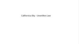 Unwritten Law - California Sky