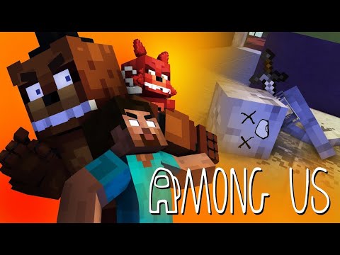 Monster School: AMONG US 2 CON FNAF - Animación de Minecraft (resubido)