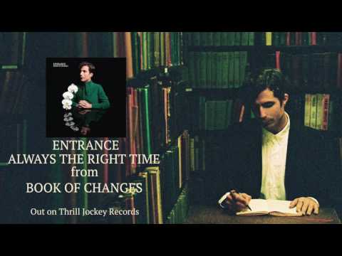 ENTRANCE - Always The Right Time (Official Audio)
