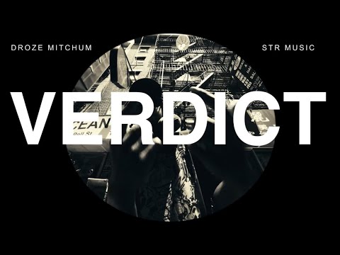 Droze Mitchum - Verdict (offical video)