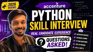 Accenture Python Skill Interview 2026 | Real Candidate Experience | Questions Asked & Tips to Crack 