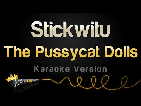 The Pussycat Dolls - Stickwitu (Karaoke Version)