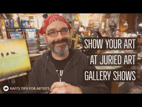 Applying To Juried Art Gallery Shows My Thoughts - Tips For Artists