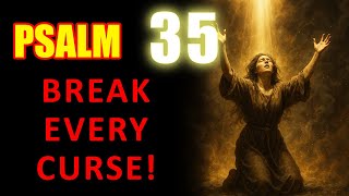 Download lagu PSALM 35 Break Every Hidden Curse and Stop Evil Plans Today mp3 Download lagu PSALM 35 Break Every Hidden Curse and Stop Evil Plans Today mp3