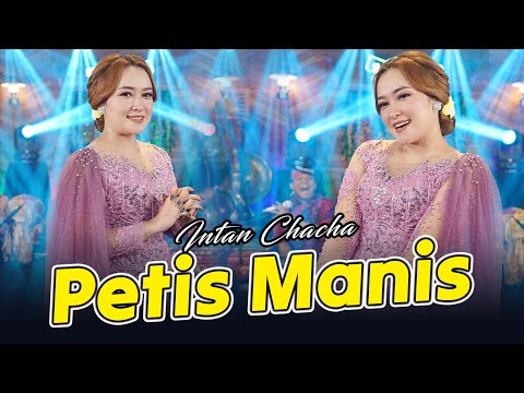 Intan Chacha - Petis Manis (Official Music Video)