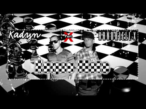 Xeque Mate   Kadyn part Handriell X AUDIO