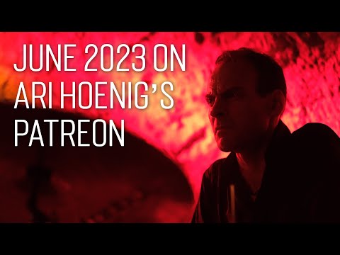 June 2023 on Ari Hoenig's Patreon