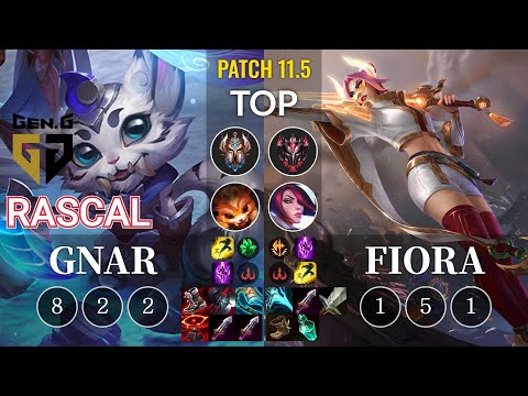 GEN Rascal Gnar vs Fiora Top - KR Patch 11.5