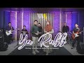 YA RABB By Muhajir Lamkaruna Feat Ratna Komala Cover Full Band