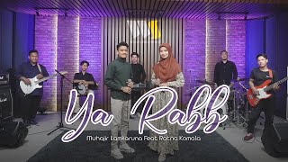 Download lagu YA RABB by Muhajir Lamkaruna Feat Ratna Komala || Cover Full Band mp3 Download lagu YA RABB by Muhajir Lamkaruna Feat Ratna Komala || Cover Full Band mp3