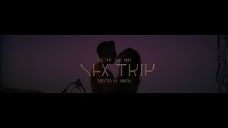 박재범 Jay Park - SEX TRIP Official Music Video