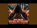You Will Get Touched (feat. Bernadette Price)