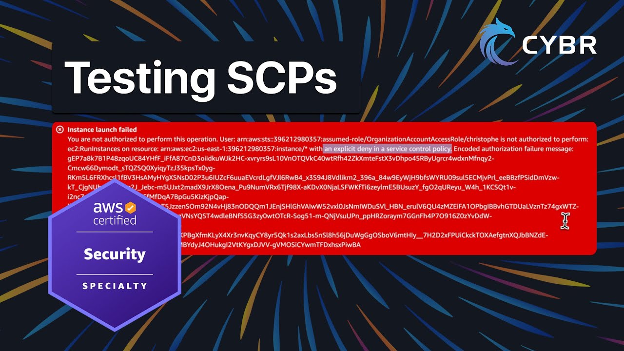 Testing SCPs - AWS SCS-C03 (Lesson 10)