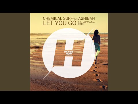 Let You Go (Original Mix)