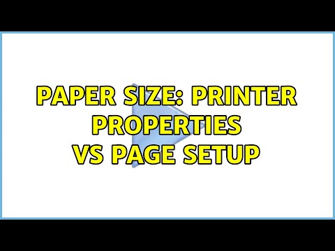 Paper size: Printer Properties vs Page Setup (2 Solutions!!)