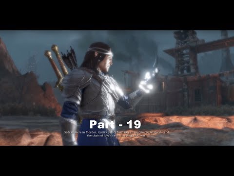 Middle Earth Shadow of War Walkthrough Part 19 - Sadras No Commentary (4K Ultra setting)