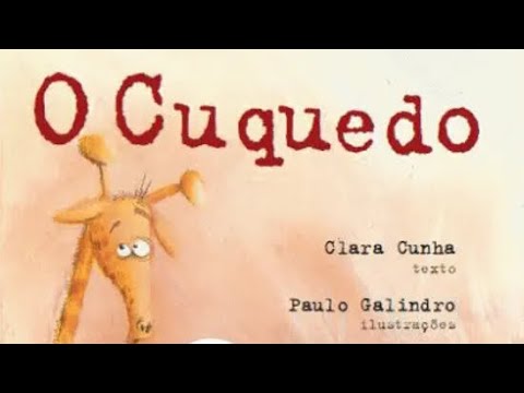 O Cuquedo de  Clara Cunha; Ilustração: Paulo Galindro
