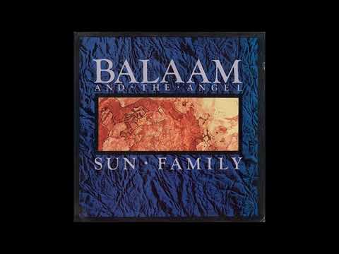 Balaam and The Angel - Sun Family(1985)(Gothic Rock)