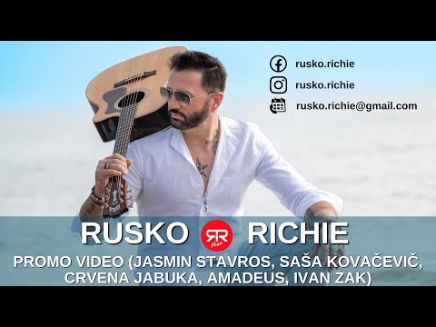 RUSKO RICHIE  / Promo video / Jasmin Stavros, Saša Kovačevič, Crvena Jabuka, Amadeus, Ivan Zak