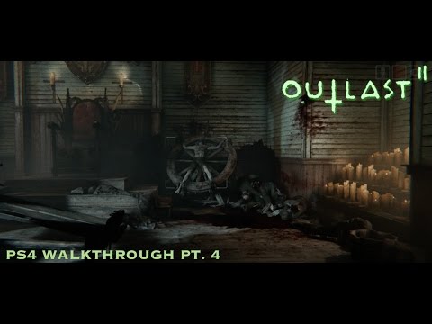 OUTLAST 2 | PS4 Walkthrough PT. 4 (1080p 60FPS)