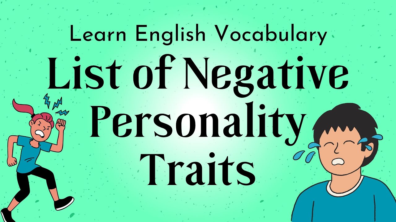 List of Negative Personality Traits | Learn English Vocabulary