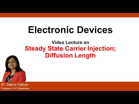 L31 | Steady State Carrier Injection; Diffusion Length || Electronic Devices (AKTU)