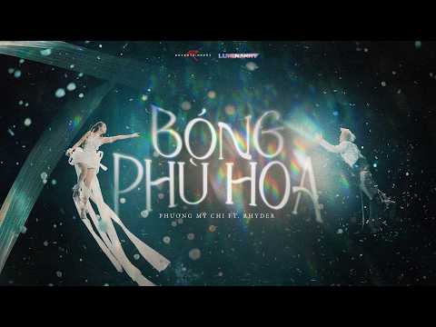 BÓNG PHÙ HOA - PHƯƠNG MỸ CHI ft RHYDER | LUMINARHY CONCERT